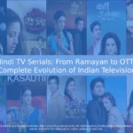 Best Hindi TV Serials